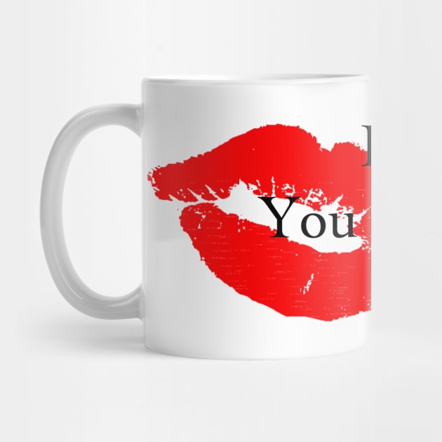 Kiss Me You Might Like It - big lips by Humoratologist